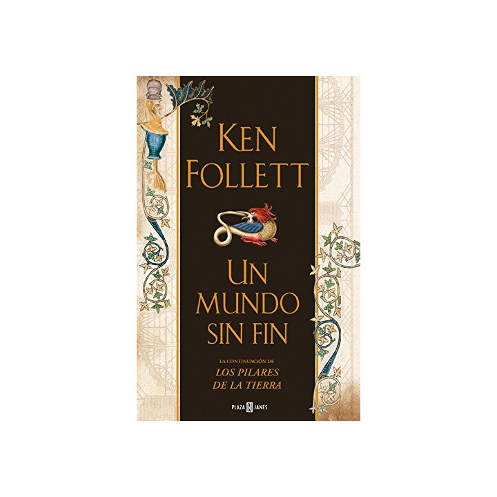 Un mundo sin fin - Ken Follett.